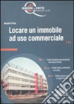 Locare un immobile ad uso commerciale libro