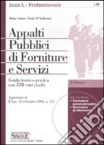 Appalti pubblici di forniture e servizi. Con CD-ROM libro