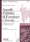 Appalti pubblici di forniture e servizi. Con CD-ROM libro