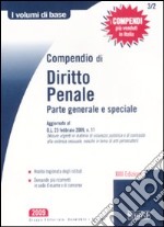 Compendio di diritto penale. Parte generale e speciale libro