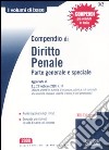 Compendio di diritto penale. Parte generale e speciale libro