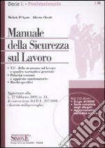 Manuale della sicurezza sul lavoro. Con CD-ROM libro