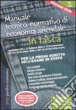 Manuale tecnico-normativo di economia aziendale libro