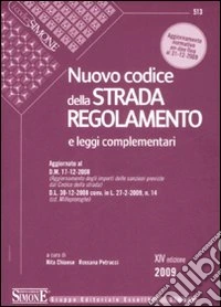 Nuovo codice della strada. Regolamento e leggi complementari libro