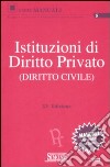 Istituzioni di diritto privato (diritto civile) libro