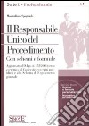 Il responsabile unico del procedimento. Con CD-ROM libro