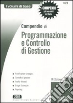 Compendio di programmazione e controllo di gestione libro