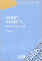 Diritto pubblico. Nozioni essenziali