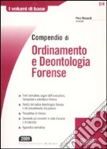 Compendio di ordinamento e deontologia forense