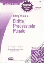 Compendio di diritto processuale penale libro