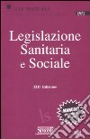 Legislazione sanitaria e sociale libro