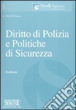 Diritto di polizia e politiche di sicurezza