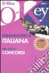 Grammatica italiana per tutti i concorsi libro