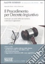 Il procedimento per decreto ingiuntivo libro