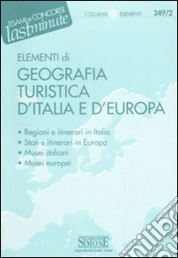 Elementi di geografia turistica d'Italia e d'Europa libro