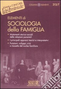 Elementi di sociologia della famiglia libro