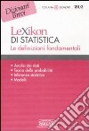 Lexikon di statistica. Le definizioni fondamentali libro