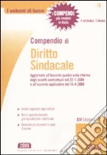 Compendio di diritto sindacale libro