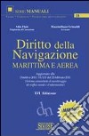 Diritto della navigazione marritima e aerea libro