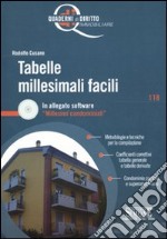 Tabelle millesimali facili. Con CD-ROM libro