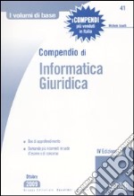 Compendio di informatica giuridica libro