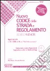 Nuovo codice della strada e regolamento. Ediz. minore. Con CD-ROM libro