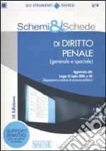 Schemi & schede di diritto penale (generale e speciale) libro