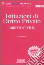 Istituzioni di diritto privato (diritto civile) libro