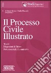 Il processo civile illustrato libro