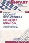 Argomenti fondamentali di geometria analitica libro