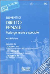 Elementi di diritto penale. Parte generale e speciale libro