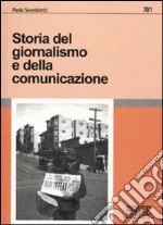 Storia del giornalismo e della comunicazione libro