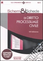 Schemi & schede di diritto processuale civile libro