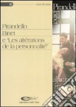 Pirandello Binet e «Les altérations de la personnalité» libro