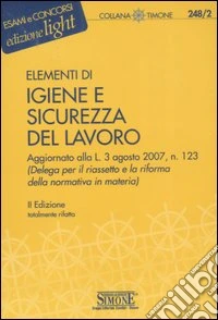 Elementi di igiene e sicurezza del lavoro