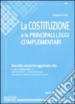 La Costituzione e le principali leggi complementari