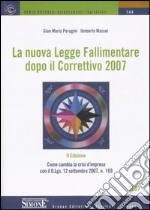 La nuova legge fallimentare dopo il correttivo 2007