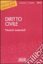 Diritto civile. Nozioni essenziali libro