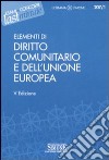 Elementi di diritto comunitario e dell'unione europea libro