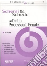 Schemi & schede di diritto processuale penale libro