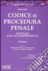 Codice di procedura penale. Annotato con la giurisprudenza. Con CD-ROM libro