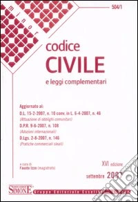 Codice civile. Leggi complementari
