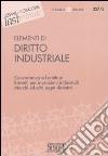 Elementi di diritto industriale. Concorrenza ed antitrust. Brevetti per invenzioni industriali. Marchi ed altri segni distintivi libro