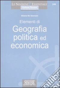 Elementi di geografia politica ed economica libro