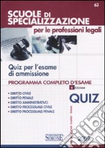 Scuole di specializzazione per le professioni legali. Quiz per l'esame di ammissione libro