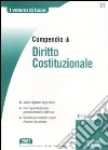 Compendio di diritto costituzionale libro