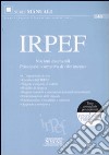 IRPEF. Nozioni essenziali. Principale normativa di riferimento libro