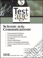 Scienze delle comunicazione. Con test-esercitazione e prove di ammissione ufficiali risolti e commentati libro