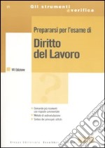 Prepararsi per l'esame di diritto del lavoro