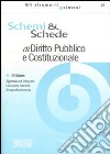 Schemi & schede di diritto pubblico e costituzionale libro